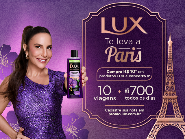 Promoção Lux Te Leva a Paris 2025