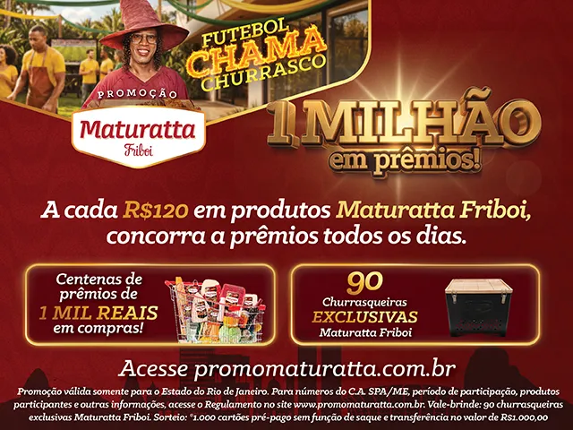 Promoção Maturatta Futebol Chama Churrasco 2026