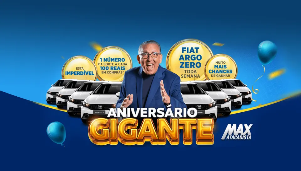 Promoção Max Atacadista 2024 Aniversário Gigante