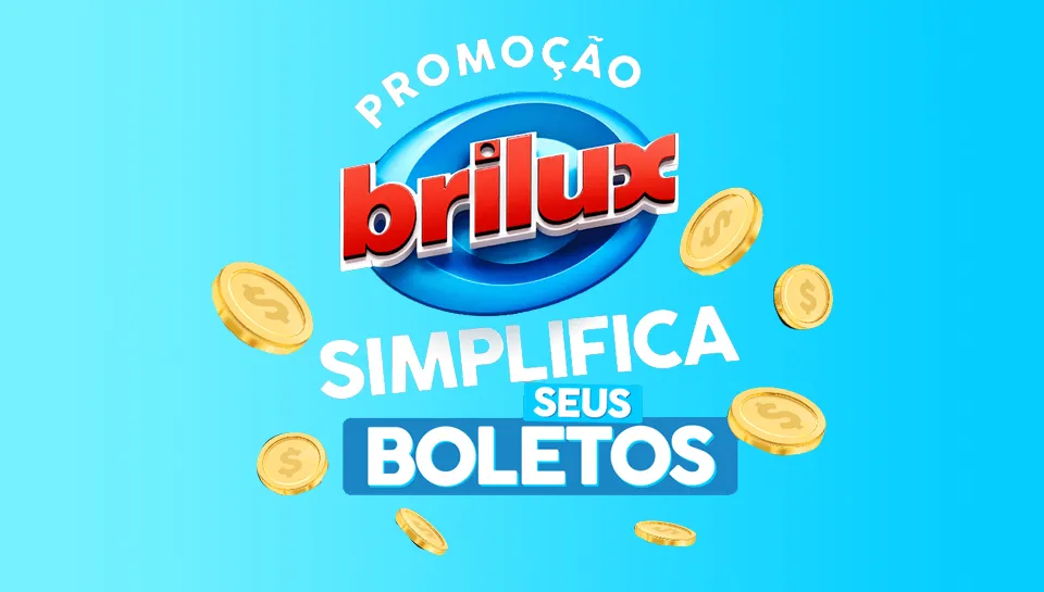 Promoção Brilux 2024 Simplifica seus Boletos