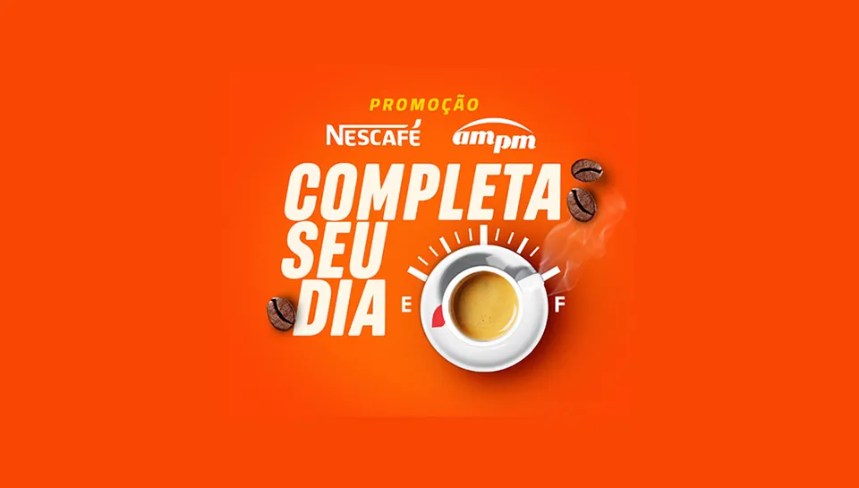 Promoção AMPM Nescafé 2024 Completa seu Dia