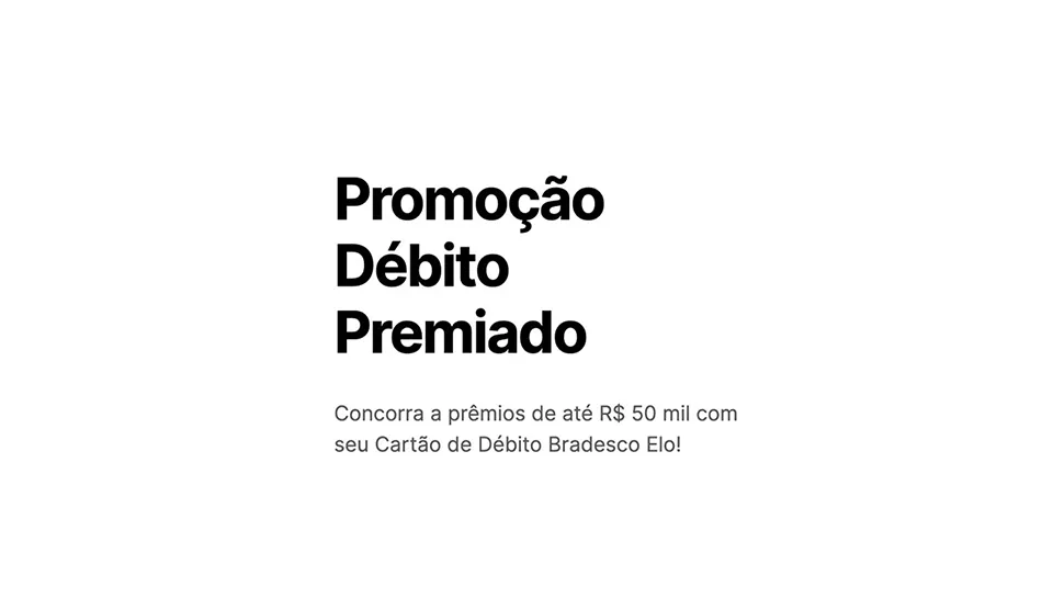 Promoção Elo Bradesco 2024 Débito Premiado