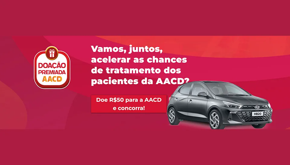 Promoção AACD 2024 Doação Premiada