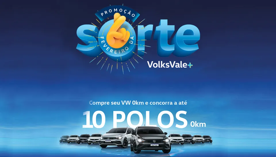 Promoção Volkswagem Fevereiro da Sorte 2025