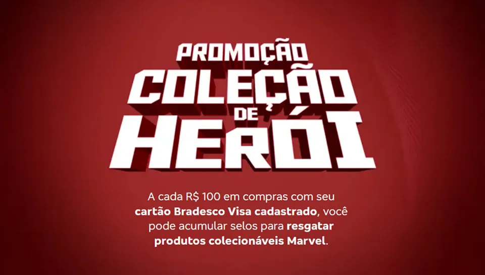 Promoção Visa Bradesco Coleção de Herói 2025