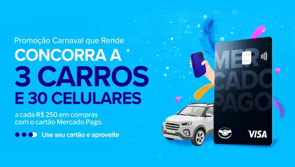 Promoção Visa Mercado Pago Carnaval que Rende 2025