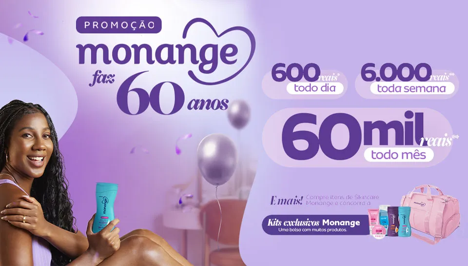 Promoção Monange Faz 60 anos 2025