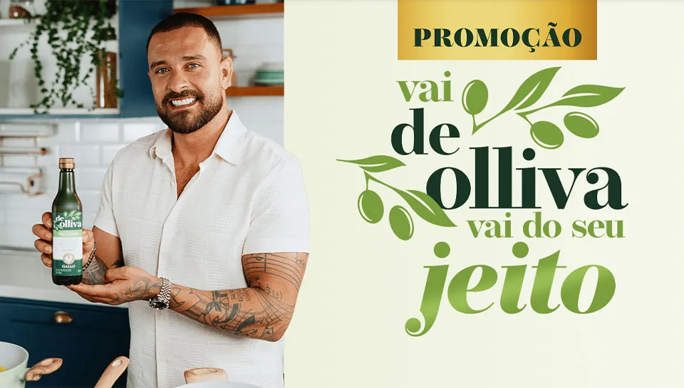 Promoção Gallo Vai de Olliva Vai do seu Jeito 2025