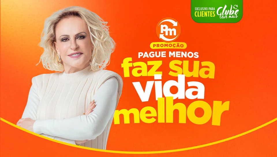 Promoção Pague Menos Faz Sua Vida Melhor 2025