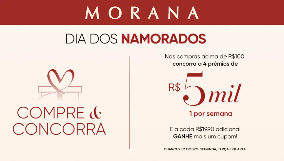 Promoção Dia dos Namorados Morana 2026