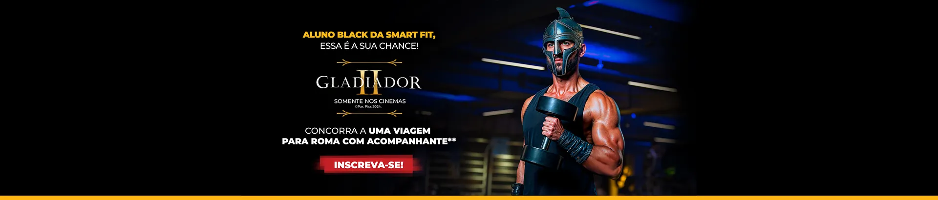 Promoção SmartFit 2024 Quem tem Black vai a Roma