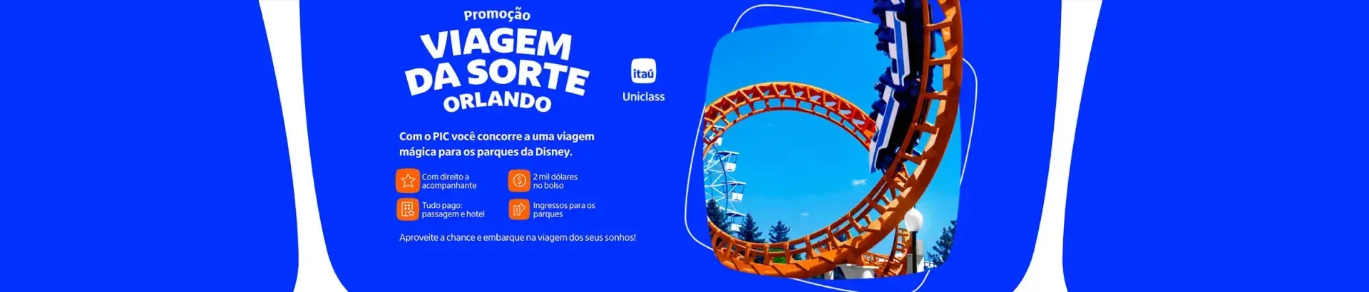 Promoção Itaú Uniclass 2024 Viagem da Sorte