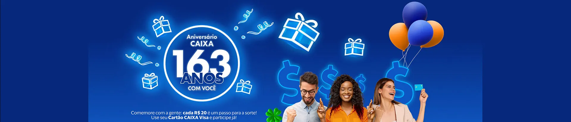 Promoção Visa 2024 Aniversário Caixa 163 Anos