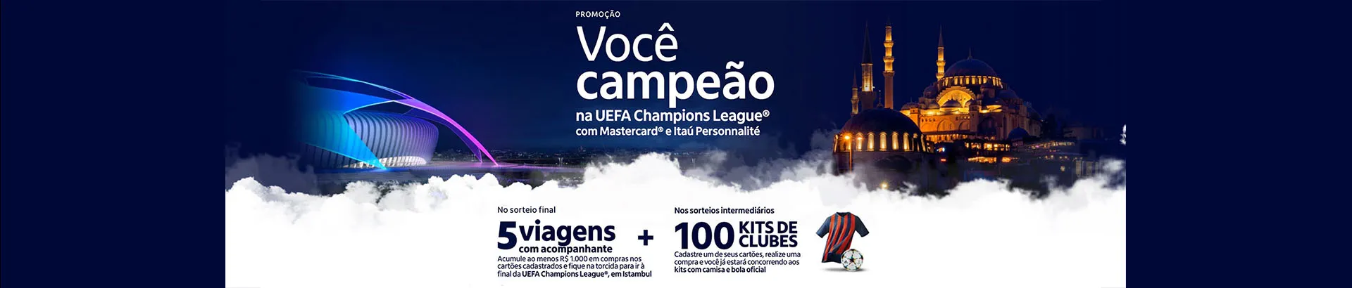 Promoção Itaú Mastercard 2024 Você Campeão UEFA