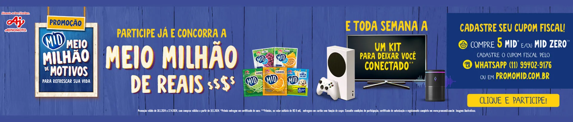 Promoção MID 2024 Meio Milhão de Motivos para Refrescar sua Vida