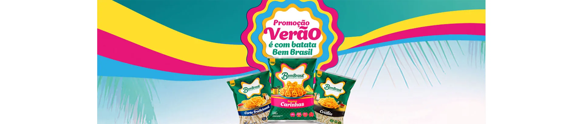 Verão é com batata Bem Brasil