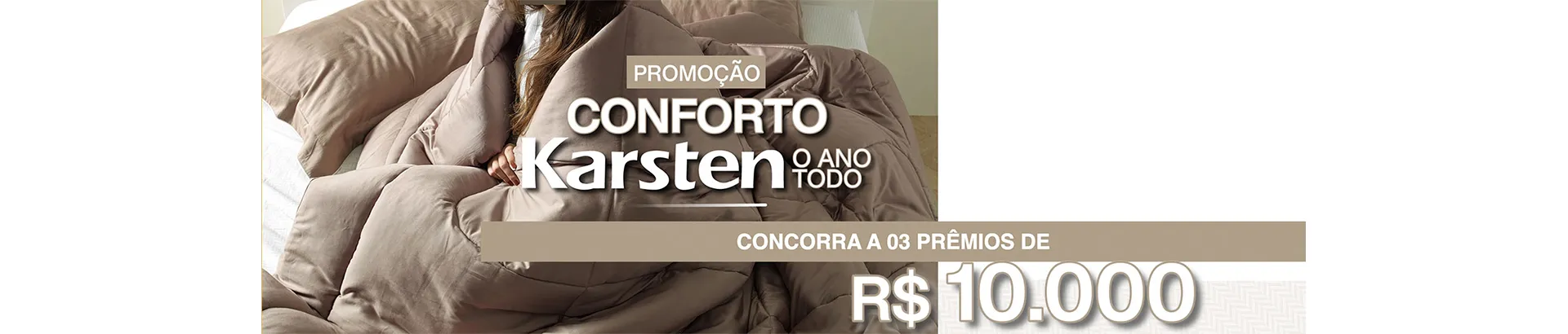 Promoção Karsten Conforto o Ano Todo 2024