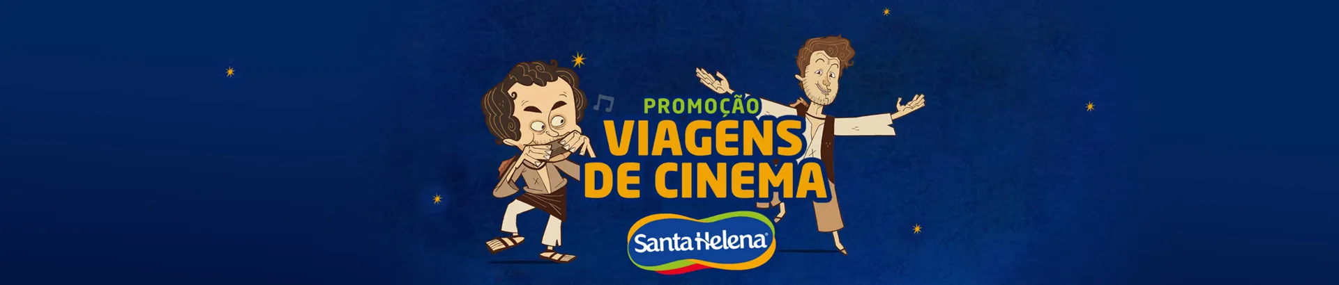 Promoção Santa Helena 2024 Viagens de Cinema