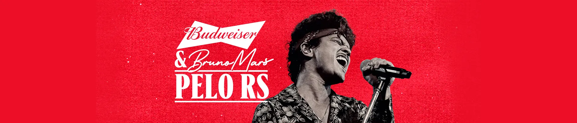 Promoção Budweiser & Bruno Mars pelo RS 2024