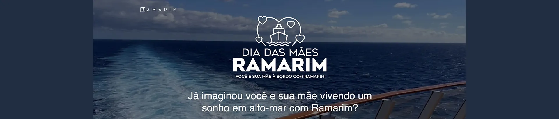 Promoção Ramarim Você e sua Mãe a Bordo 2024