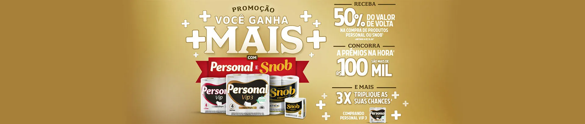 Promoção Personal e Snob Você Ganha Mais 2023