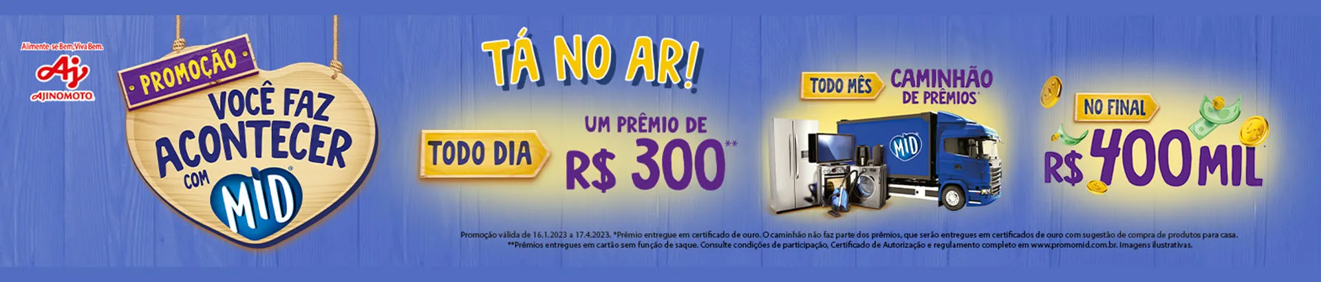 Promoção MID Você Faz Acontecer 2023