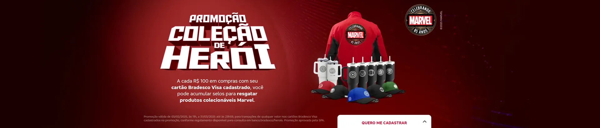 Promoção Visa Bradesco Coleção de Herói 2025