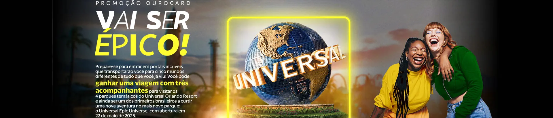 Promoção Ourocard Visa Vai Ser Épico 2025