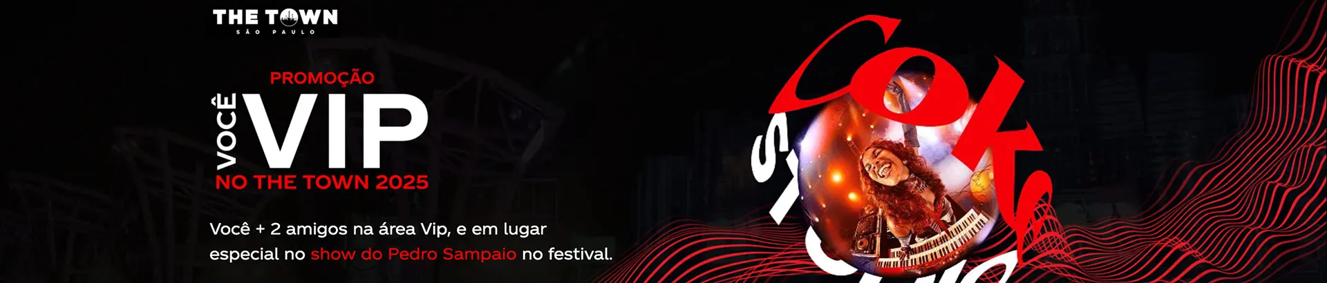Promoção Coca-Cola Você Vip no The Town 2025