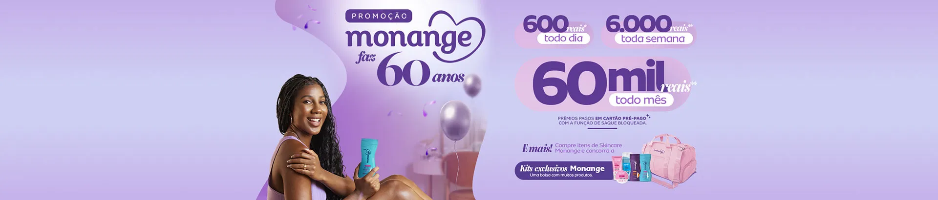 Promoção Monange Faz 60 anos 2025