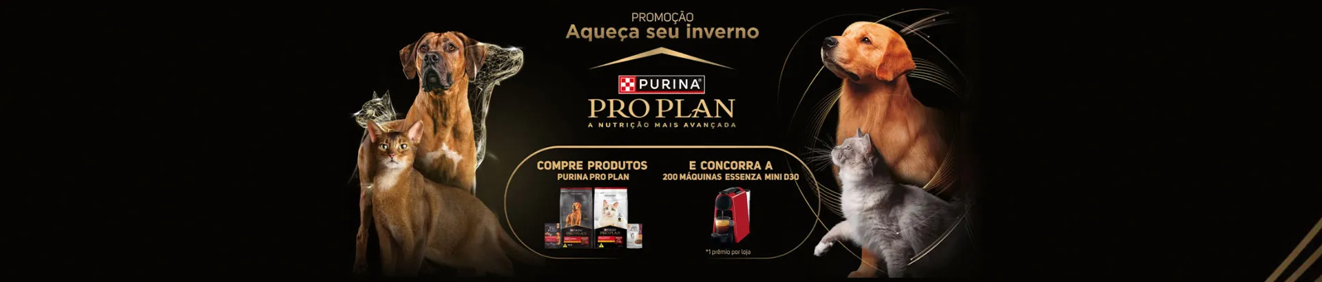 Promoção Aqueça Seu Inverno com Pro Plan 2025
