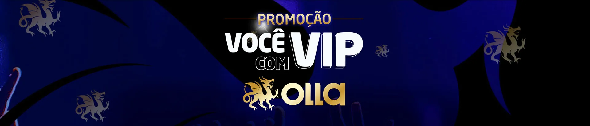 Promoção Você Vip com Olla 2025