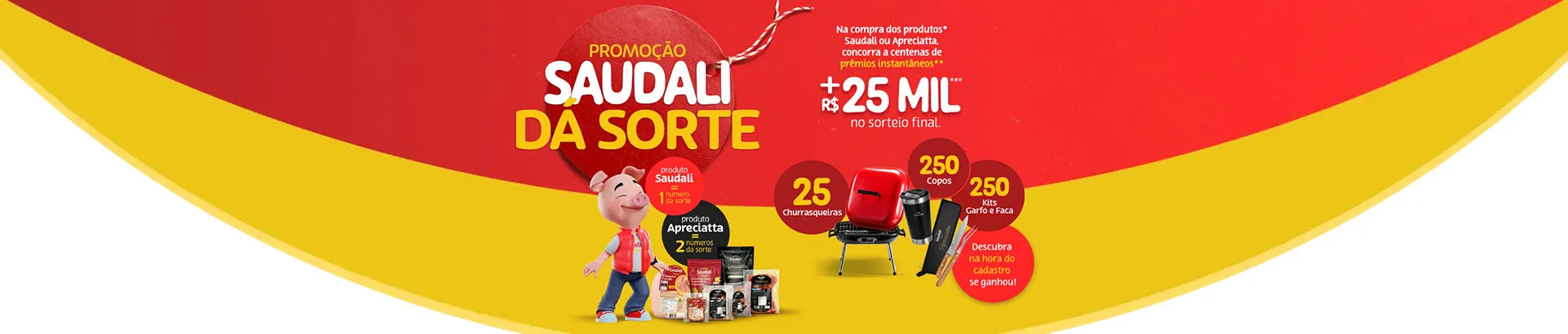 Promoção Saudali da Sorte 2025