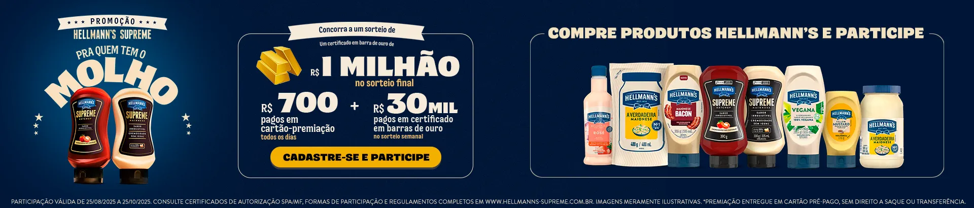 Hellmann´s Supreme pra quem tem molho 2025