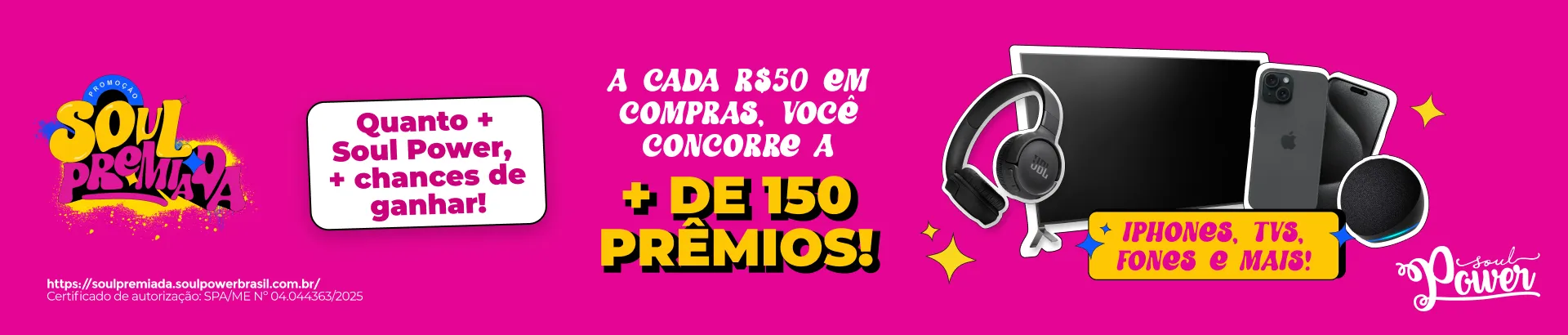 Promoção Soul Premiada 2025