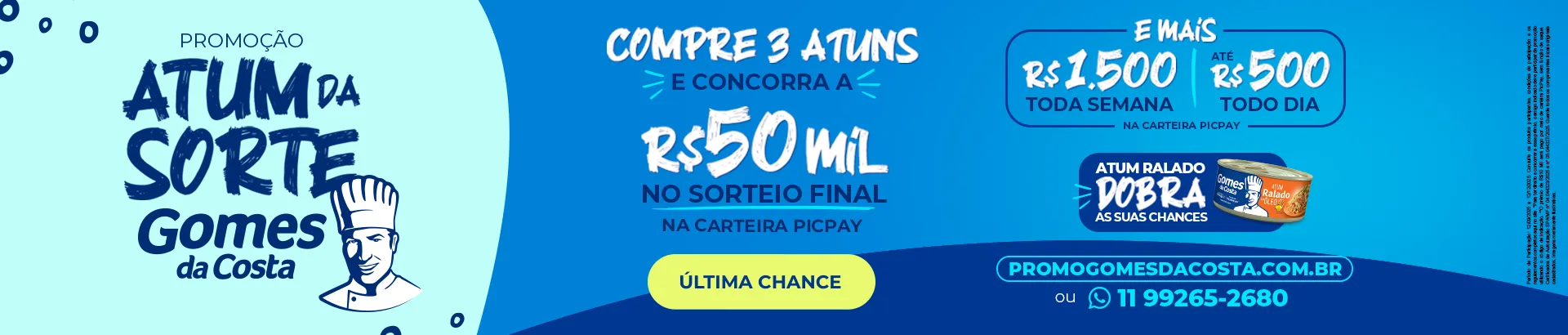  Promoção Atum da Sorte Gomes da Costa 2025