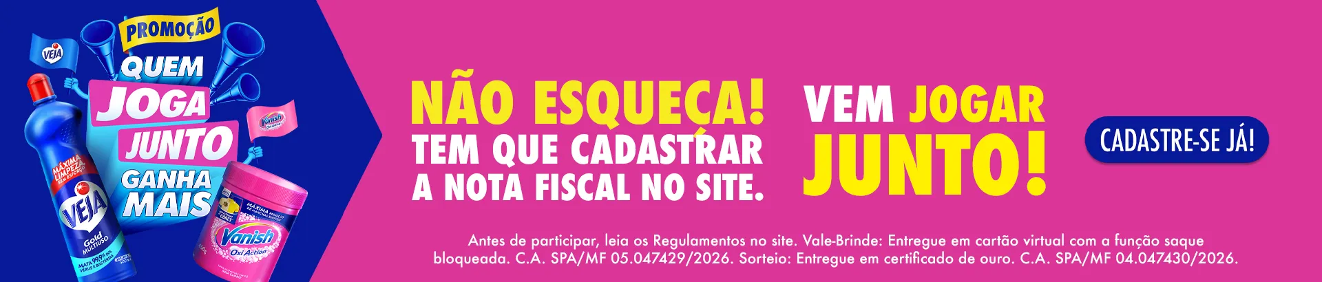 Promoção Veja Vanish Quem Joga Junto Ganha Mais 2026