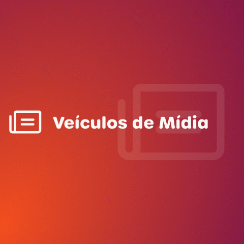 Veículos de Mídia