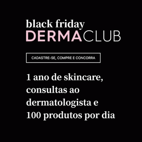 Promoção L'oréal 2024 Dermaclub Black Friday