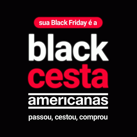 Promoção Americanas 2024 Black Cesta