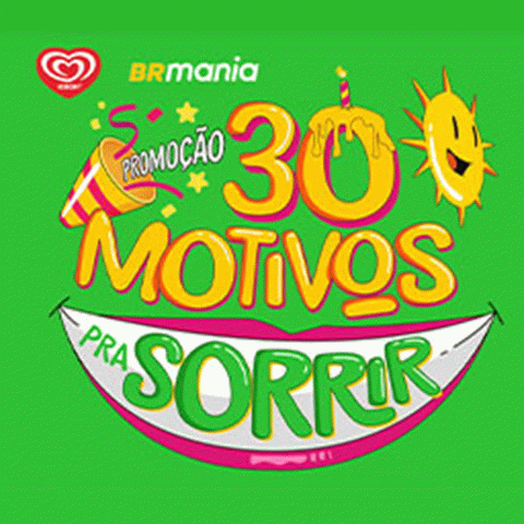 Promoção Kibon & BR Mania 30 Motivos para Sorrir 2024