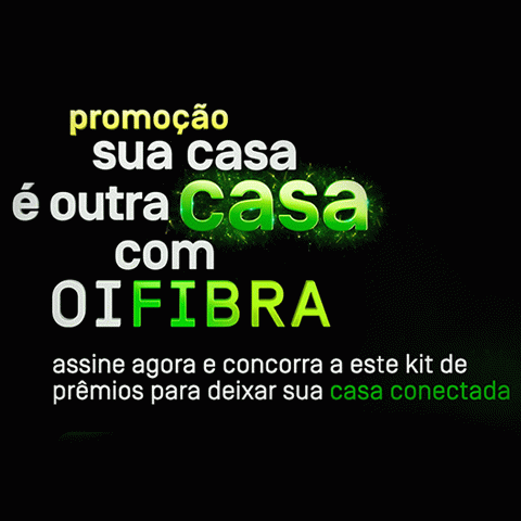 Promoção Oi 2024 Casa Conectada