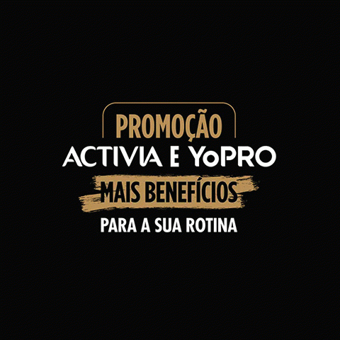 Promoção Activia e YOPro 2024 Mais Benefícios para a sua Rotina