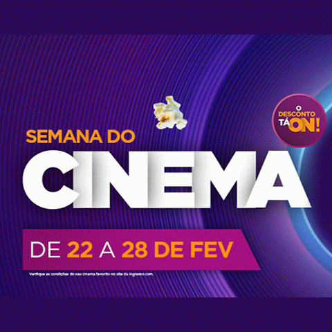 Promoção Ingressos.com 2024 Semana do Cinema