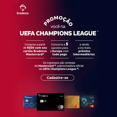 Promoção Bradesco Mastercard Você na UEFA Champions League 2024