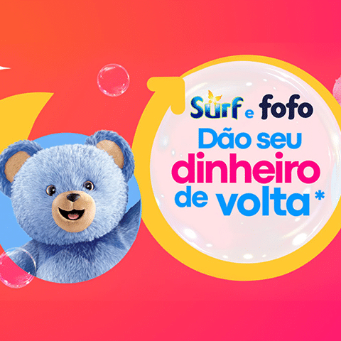 Promoção Surf e Fofo 2024 Dão seu Dinheiro de Volta