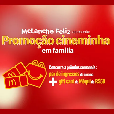 McDonald's 2024 Cineminha em Família