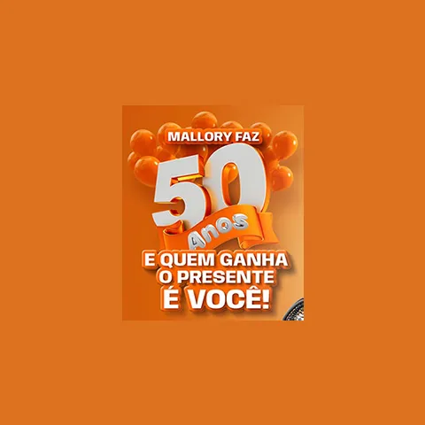 Promoção Mallory 50 Anos 2024