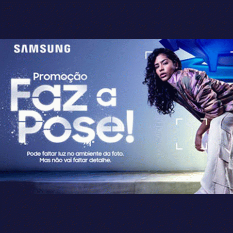 Promoção Samsung 2023 Faz a Pose