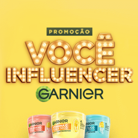 Promoção Você Influencer Garnier 2025